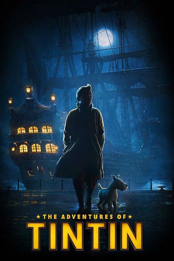 دانلود انیمیشن The Adventures of Tintin 2011