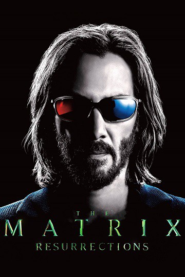 دانلود فیلم The Matrix Resurrections 2021