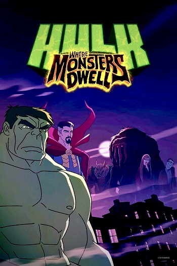 دانلود انیمیشن Hulk: Where Monsters Dwell 2016