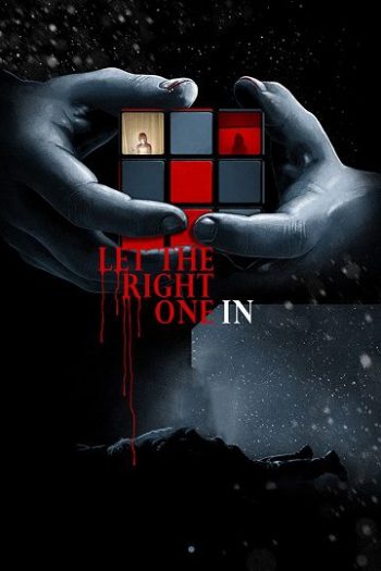 دانلود سریال Let the Right One In