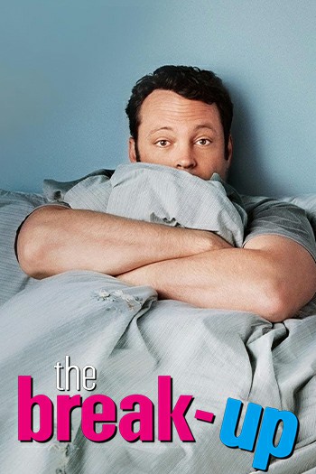 دانلود فیلم 2006 The Break-Up