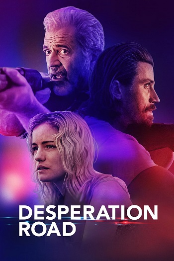 دانلود فیلم 2023 Desperation Road